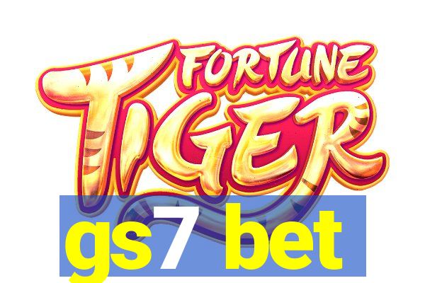 gs7 bet